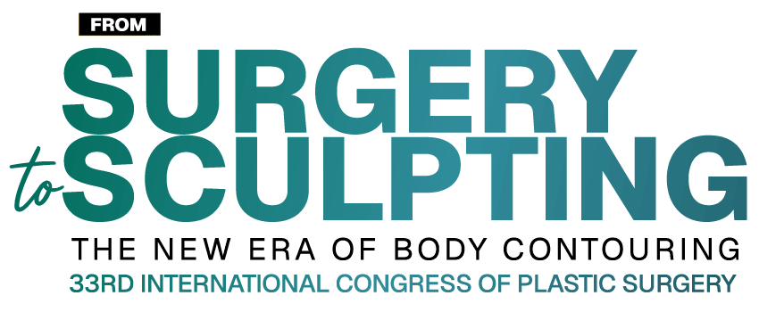 33rd International Congress of Plastic Surgery - From Surgery to Sculpting